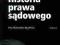 Historia prawa sądowego Ewa Borkowska-Bagieńska