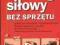 Książka Trening siłowy bez sprzętu WYPRZEDAŻ