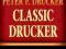 Classic Drucker Peter Drucker -NOWA