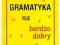 Gramatyka na bardzo dobry - Gierymski Krzysztof