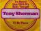 TONY SHERMAN I'm Gonna Stay With My Baby Tonight