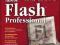 .Adobe Flash CS4/CS4 PL Professional Biblia NOWA