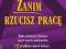 Zanim rzucisz pracę - R.T.Kiyosaki Nowa B-stok