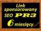 LINK SPONSOROWANY - 100% SEO - PR3 / 6 miesięcy