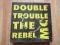 Double Trouble -  Just keep Rockin  MAXI K06