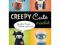 Creepy Cute Crochet: Zombies, Ninjas, Robots, and