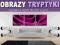 TRYPTYK TRYPTYKI OBRAZ NAJWIĘKSZY WYBÓR!!! 120x40