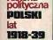 HISTORIA POLITYCZNA POLSKI lat 1918-39 M.Eckert