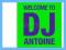 WELCOME TO DJ ANTOINE [CD]