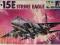 F-15 E STRIKE EAGLE