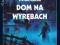 DOM NA WYRĘBACH - STEFAN DARDA Audiobook CD