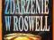 Zdarzenie w Roswell. Po raz piewrwszy ujawnione zd