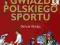 Encyklopedia gwiazd polskiego sportu- na nagrody