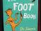 *St-Ly* - Dr. Seuss - The Foot Book