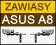 ORYGINALNE NOWE zawiasy ASUS - A8, Z99, X80, X81