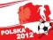 Flaga Polska 2012 Euro 90/150 cm