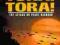 TORA ! TORA ! TORA ! - TORA, TORA, TORA