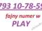 FAJNY NUMER w PLAY 793 10-78-59