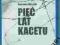 PIĘĆ LAT KACETU -AUDIOBOOK- S.Grzesiuk-2012