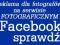 Reklama na Facebook FANPAGE FOTOGRAF najtaniej BCM