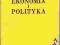 Ekonomia i polityka von Mises