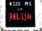Naszywka KISS ME I'M POLISH
