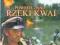POWRÓT ZNAD RZEKI KWAI [ LEKTOR ]