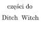 Części do DITCH WITCH JT 1720 2720 2020 3020 inne