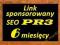LINK SPONSOROWANY  - 100% SEO -  PR3 /  6 miesięcy