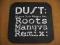 Dust  Where You Wanna Be (Roots Manuva Remix) 12'