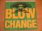 Blow - Change (Makes You Want To Hustle) NEAR MINT