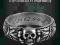 The SS Totenkopf Ring: An Illustrated History from