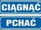 CIĄGNĄĆ - PCHAĆ 150x50 naklejki - komplet