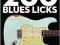 200 licks BLUES LICKS szkoła na gitarę DVD NOWA