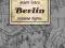 BERLIN #2.MIASTO DYMU -- NOWY FOLIA