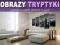 TRYPTYK TRYPTYKI OBRAZ NAJWIĘKSZY WYBÓR! 100x60 TRYPTYK TRYPTYKI OBRAZ NAJWIĘKSZY WYBÓR! 100x60