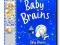 Baby Brains - Paperback with DVD - Simon James NOW