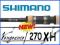 Spinning SHIMANO Vengeance 270 XH 50-100 g WROCŁAW