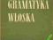 Gramatyka włoska Mańczak Witold język włoski PWN