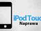 Serwis Naprawa iPod Touch LCD Szybka WARSZAWA