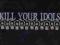 KILL YOUR IDOLS s/t LP nowa/folia!!