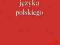 Gramatyka języka polskiego. Zarys popularny