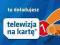 Doładowanie Telewizji Na Kartę TNK Wrocław  3 m