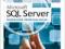 Microsoft SQL Server. Modelowanie i eksploracja