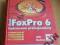 Visual FoxPro 6 Vademecum profesjonalisty BAZIAN