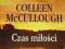 Czas miłości Colleen McCullough