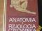 ANATOMIA I FIZJOLOGIA CZŁOWIEKA - Sylwanowicz 1985