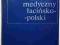 Dąbrowska: Słownik medyczny łacińsko-polski