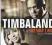 TIMBALAND The Way I are