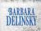 BARBARA DELINSKY - OBCY nowa !!!